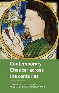 Hickey et al., Contemporary Chaucer