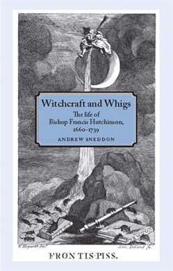 Sneddon, Witchcraft and Whigs